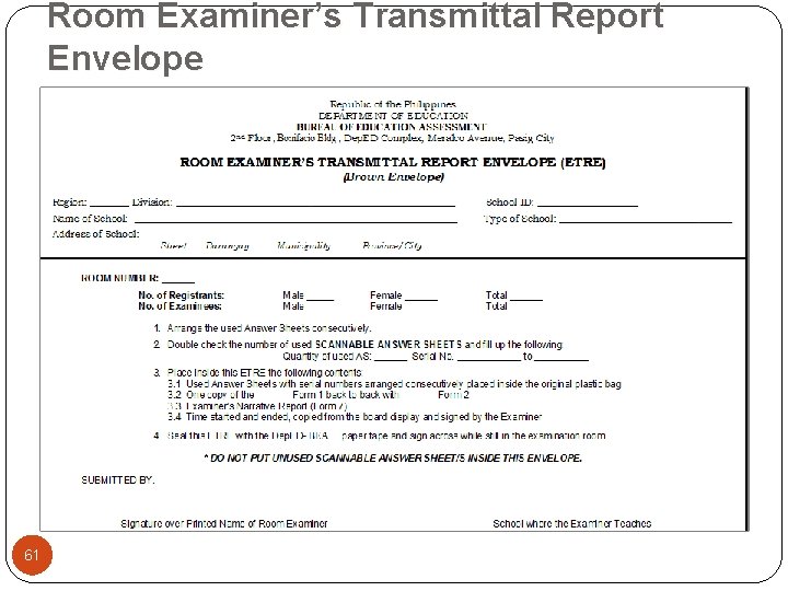 Room Examiner’s Transmittal Report Envelope 61 