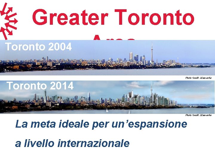 Greater Toronto Area Toronto 2004 Photo Credit: 3 Dementia Toronto 2014 Photo Credit: 3