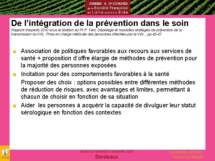 De l’intégration de la prévention dans le soin Rapport d’experts 2010 sous la diretion