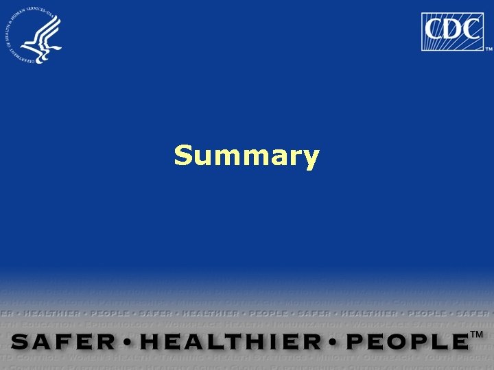 Summary Summary