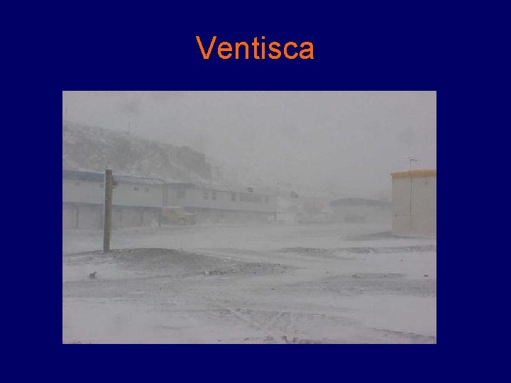 Ventisca Ventisca