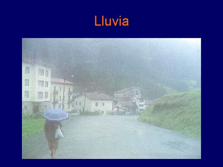 Lluvia Lluvia