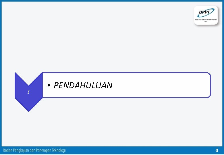 I • PENDAHULUAN 3 