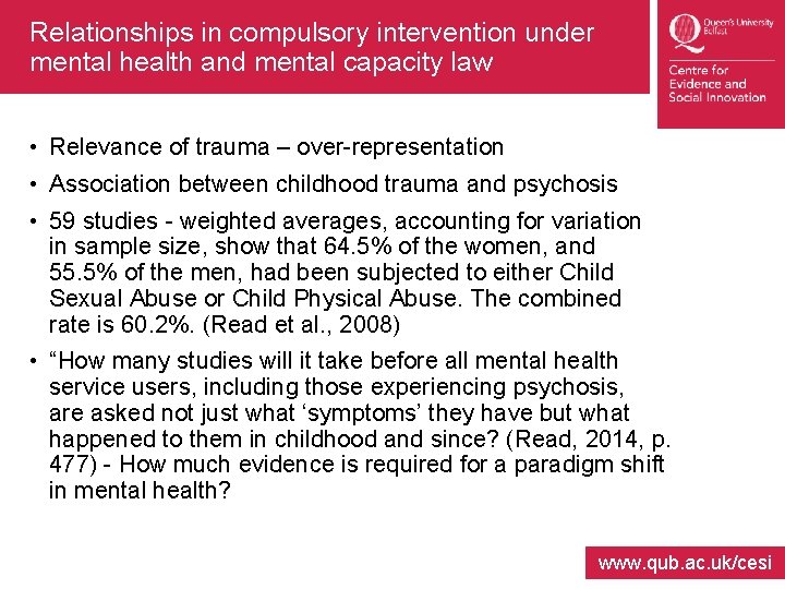 Relationships in compulsory intervention under mental health and mental capacity law • Relevance of