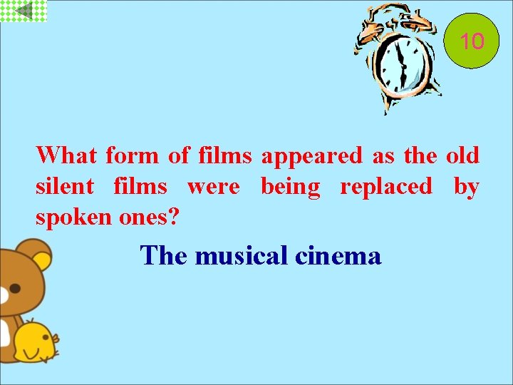 10 9 8 7 6 5 4 3 2 1 What form of films