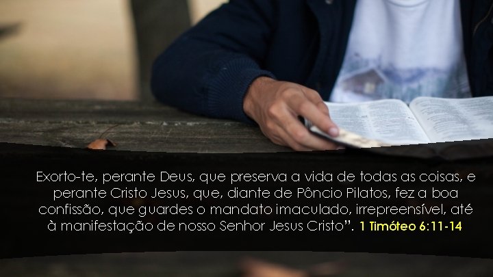 Exorto-te, perante Deus, que preserva a vida de todas as coisas, e perante Cristo Exorto-te, perante Deus, que preserva a vida de todas as coisas, e perante Cristo