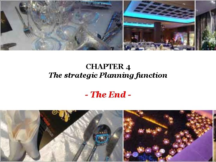 CHAPTER 4 The strategic Planning function - The End - 