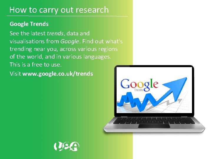 How to carry out research Google Trends See the latest trends, data and visualisations How to carry out research Google Trends See the latest trends, data and visualisations