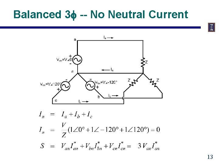 Balanced 3 -- No Neutral Current 13 