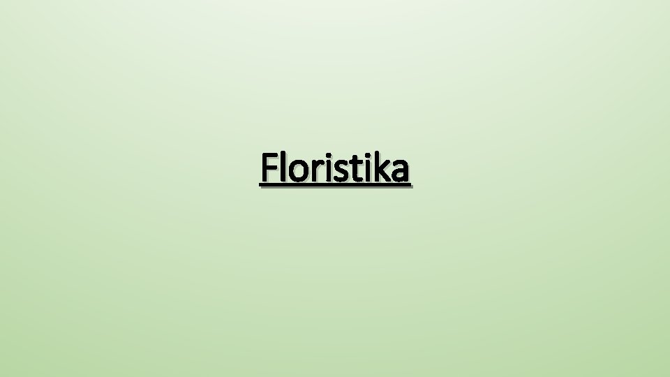 Floristika 