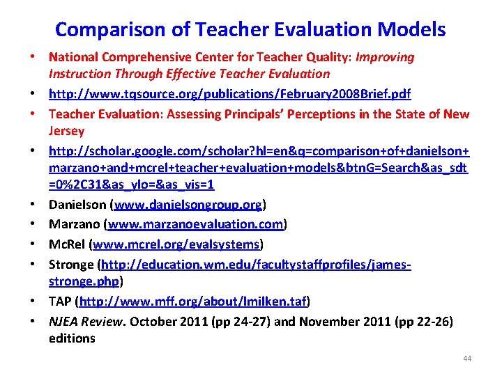 Comparison of Teacher Evaluation Models • National Comprehensive Center for Teacher Quality: Improving Instruction Comparison of Teacher Evaluation Models • National Comprehensive Center for Teacher Quality: Improving Instruction