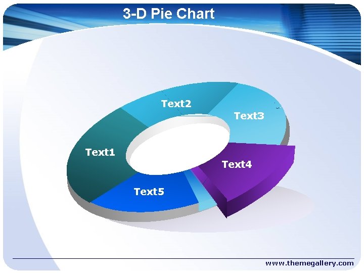 3 -D Pie Chart Text 2 Text 3 Text 1 Text 4 Text 5