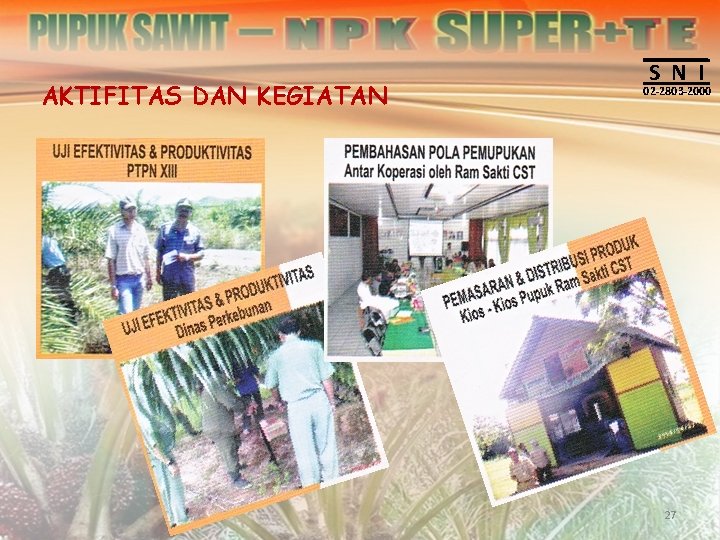 AKTIFITAS DAN KEGIATAN S N I 02 -2803 -2000 27 