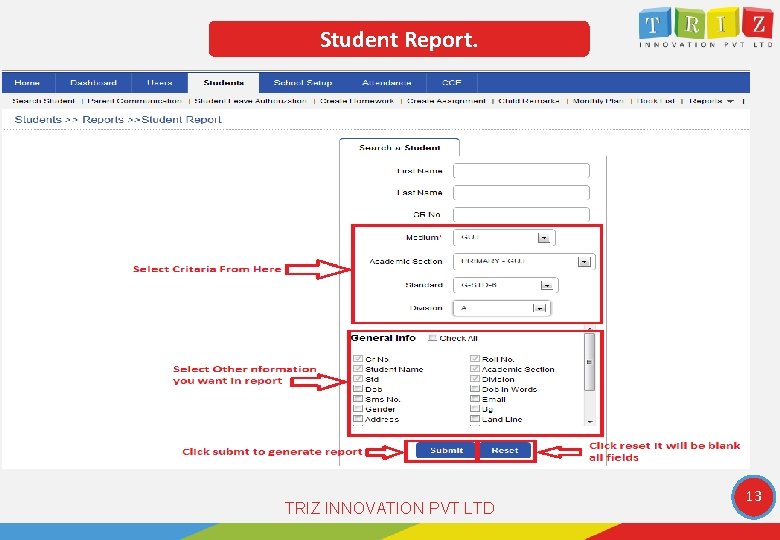 Student Report. TRIZ INNOVATION PVT LTD 13 