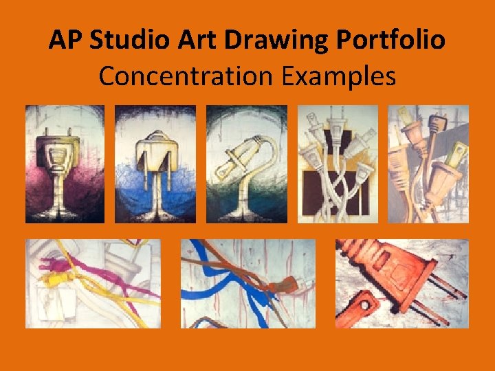 AP Studio Art Drawing Portfolio Concentration Examples 