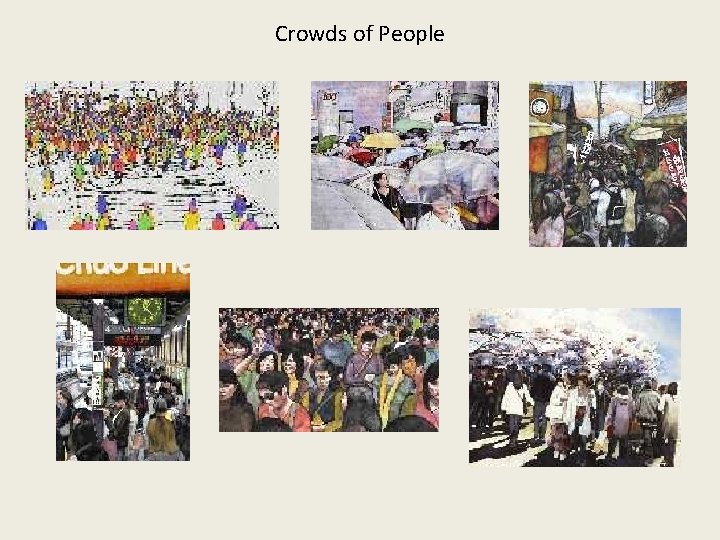 Crowds of People 