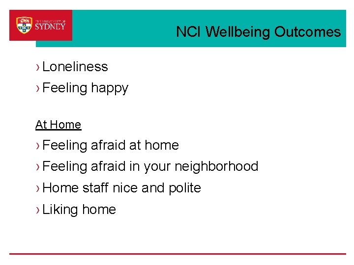 NCI Wellbeing Outcomes › Loneliness › Feeling happy At Home › Feeling afraid at NCI Wellbeing Outcomes › Loneliness › Feeling happy At Home › Feeling afraid at