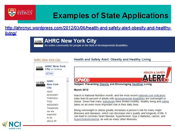 Examples of State Applications http: //ahrcnyc. wordpress. com/2012/03/06/health-and-safety-alert-obesity-and-healthyliving/ 