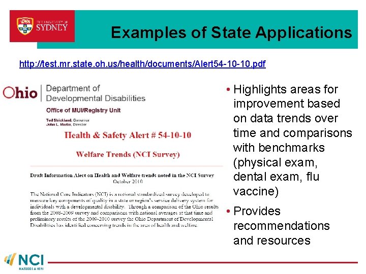 Examples of State Applications http: //test. mr. state. oh. us/health/documents/Alert 54 -10 -10. pdf