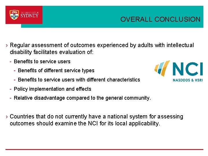 OVERALL CONCLUSION › Regular assessment of outcomes experienced by adults with intellectual disability facilitates