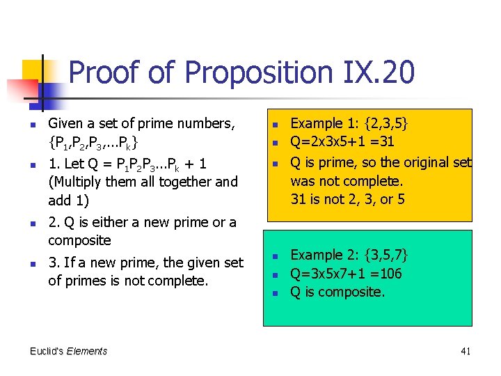 Proof of Proposition IX. 20 n n Given a set of prime numbers, {P