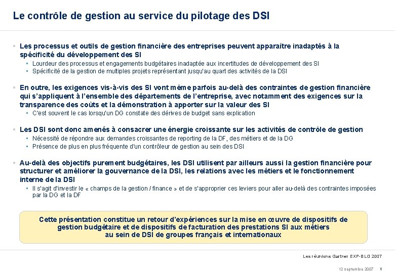 Le contrôle de gestion au service du pilotage des DSI § Les processus et
