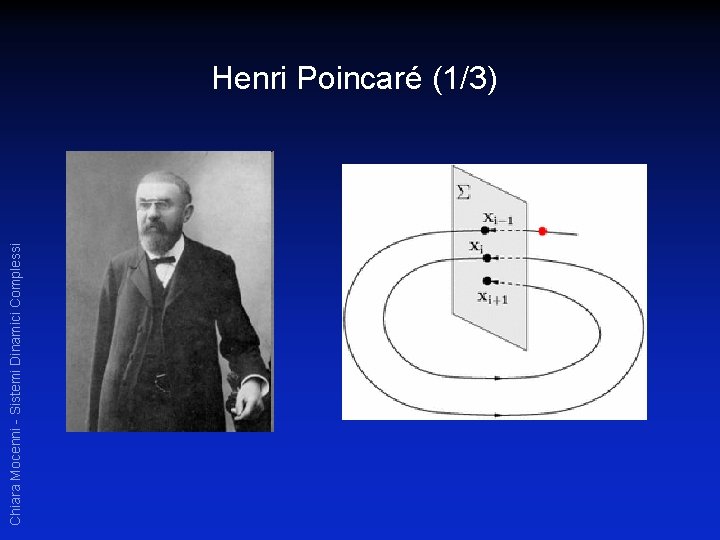 Chiara Mocenni - Sistemi Dinamici Complessi Henri Poincaré (1/3) 