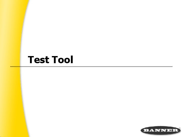 Test Tool 