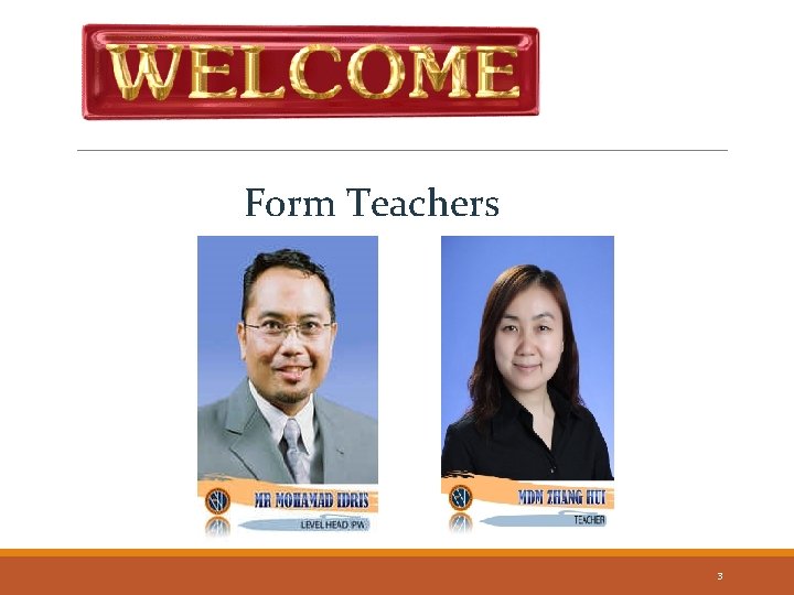  Form Teachers 3 