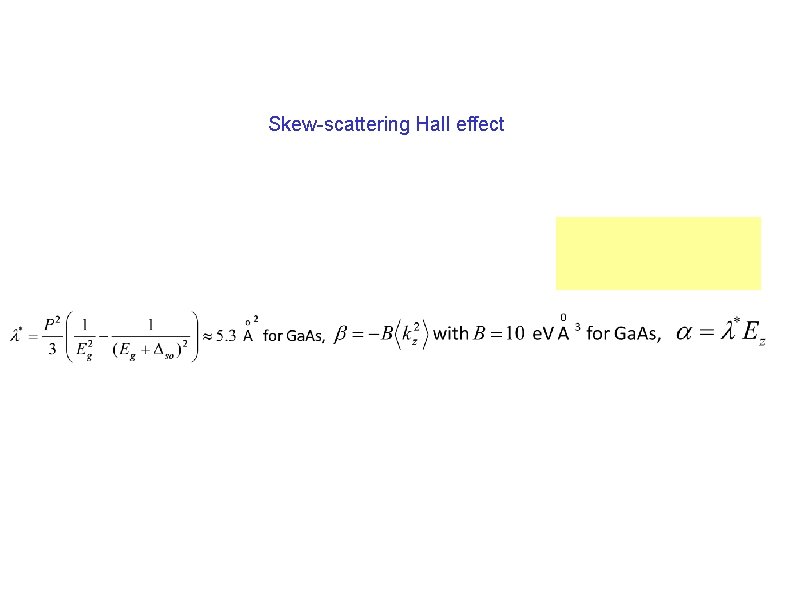 Skew-scattering Hall effect 