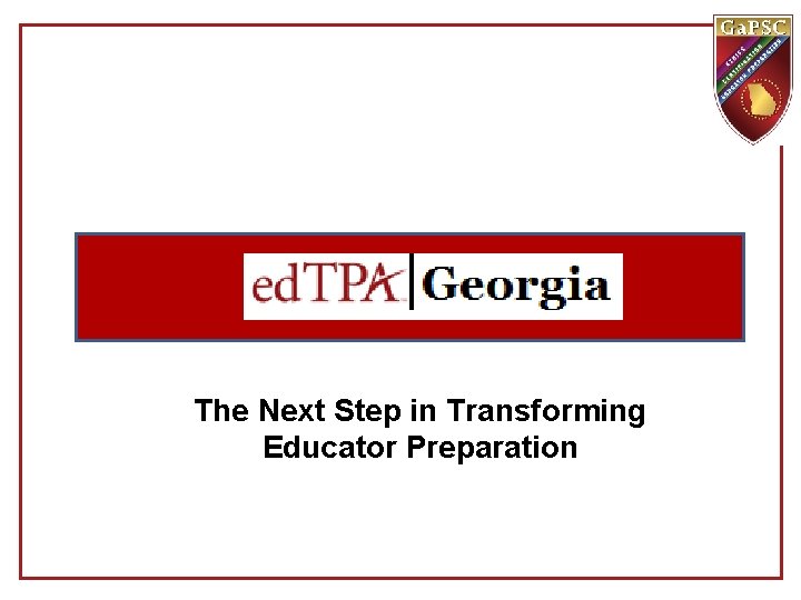 The Next Step in Transforming Educator Preparation 