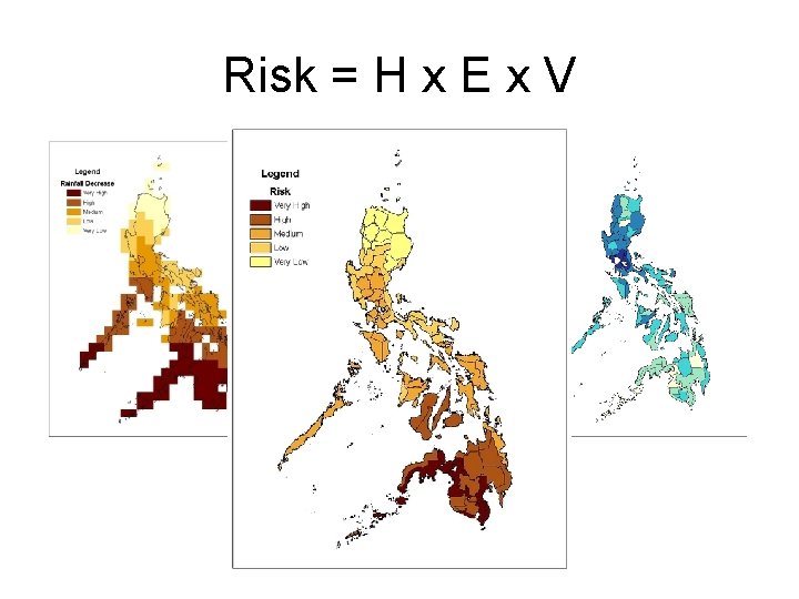 Risk = H x E x V 