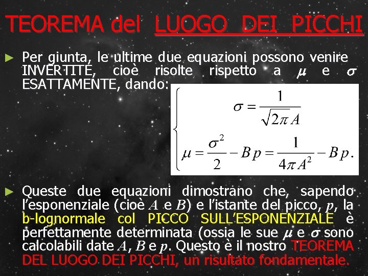 TEOREMA del LUOGO DEI PICCHI ► Per giunta, le ultime due equazioni possono venire