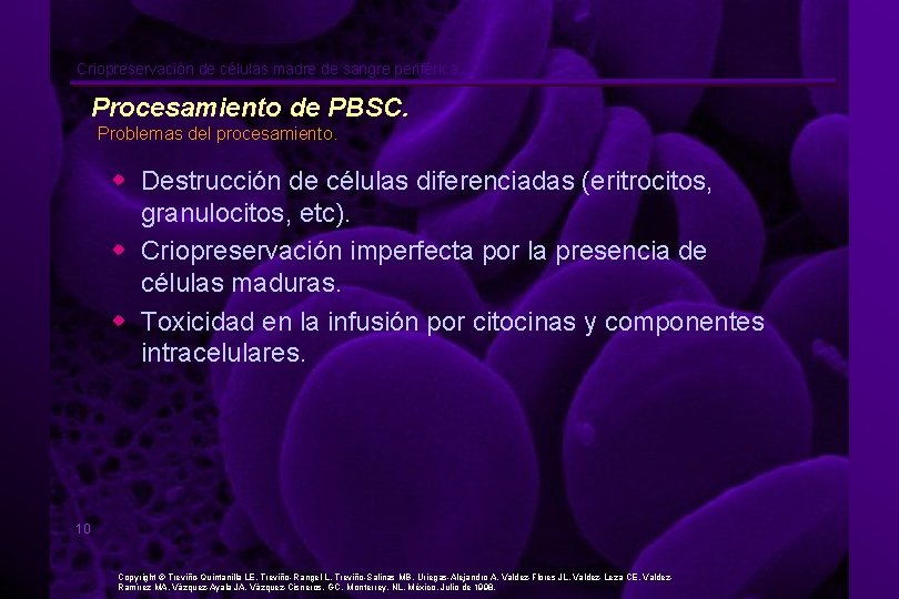 Criopreservación de células madre de sangre periférica. Procesamiento de PBSC. Problemas del procesamiento. w