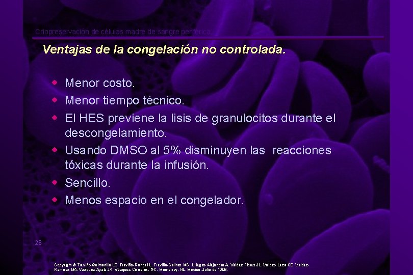 Criopreservación de células madre de sangre periférica. Ventajas de la congelación no controlada. w