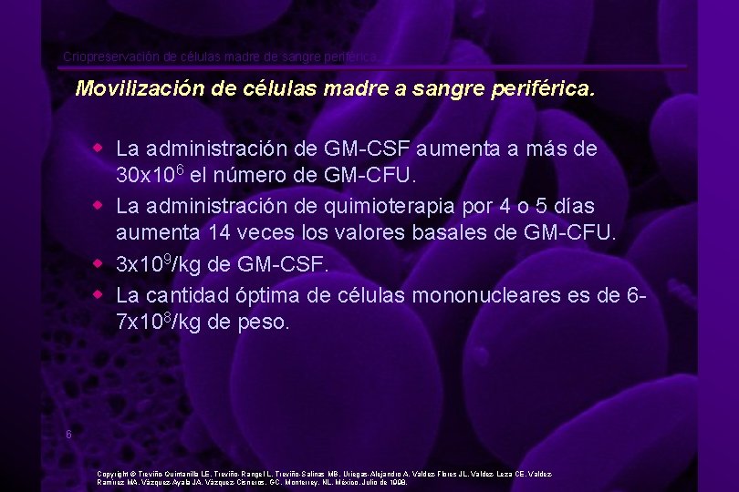 Criopreservación de células madre de sangre periférica. Movilización de células madre a sangre periférica.