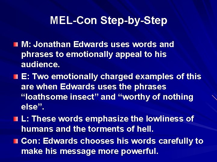 MEL-Con Step-by-Step M: Jonathan Edwards uses words and phrases to emotionally appeal to his