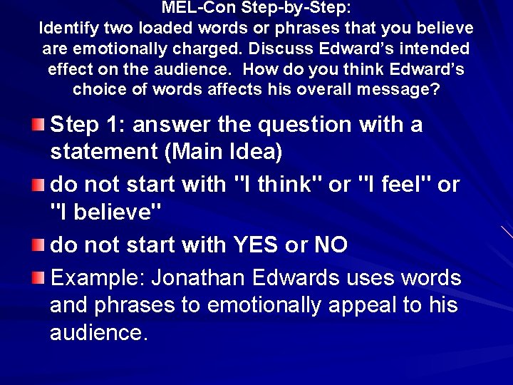 MEL-Con Step-by-Step: Identify two loaded words or phrases that you believe are emotionally charged.