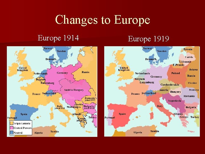 Changes to Europe 1914 Europe 1919 