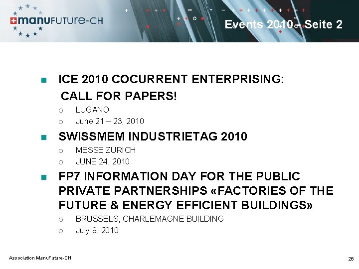 Events 2010 - Seite 2 n ICE 2010 COCURRENT ENTERPRISING: CALL FOR PAPERS! ¡