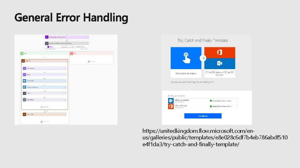 https: //unitedkingdom. flow. microsoft. com/enus/galleries/public/templates/e 8 e 028 c 6 df 7 b 4