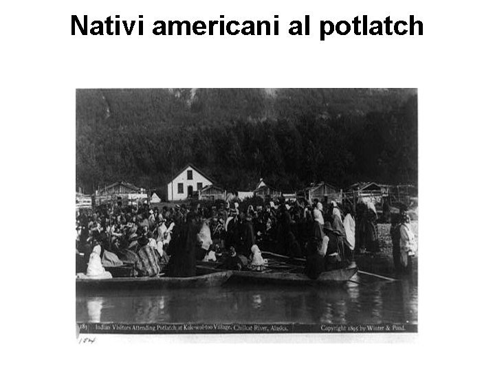 Nativi americani al potlatch 