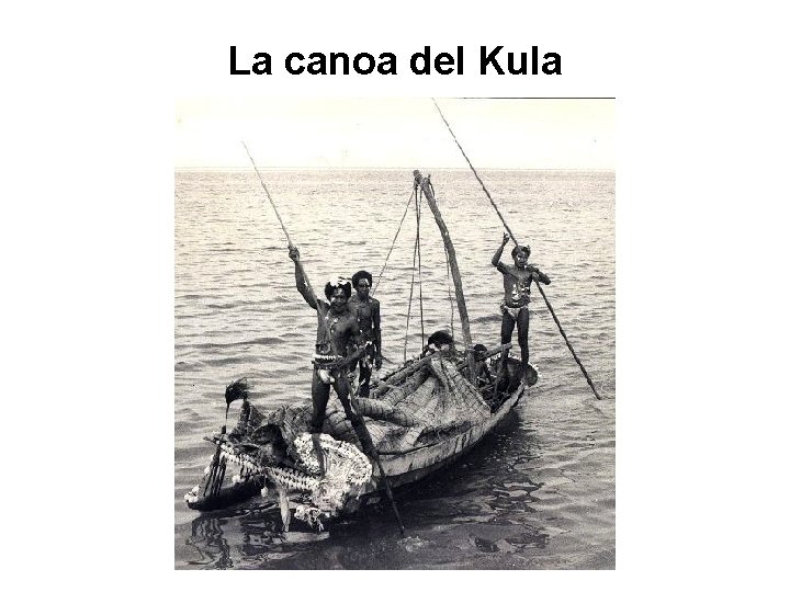 La canoa del Kula 