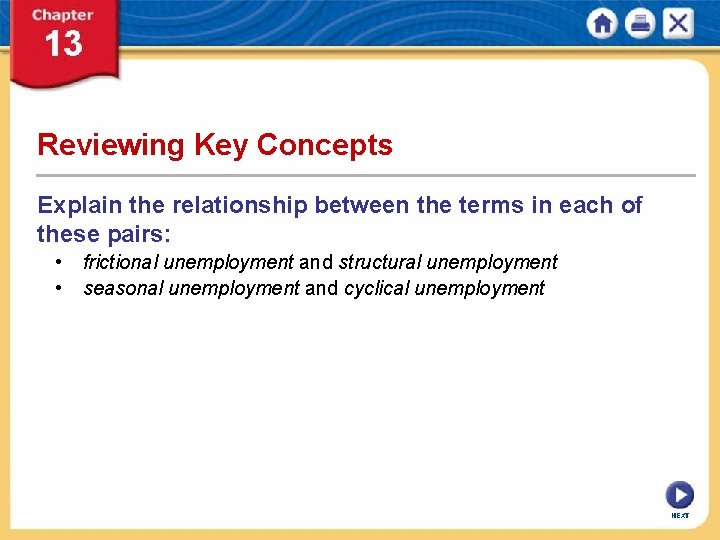 Reviewing Key Concepts Explain the relationship between the terms in each of these pairs: