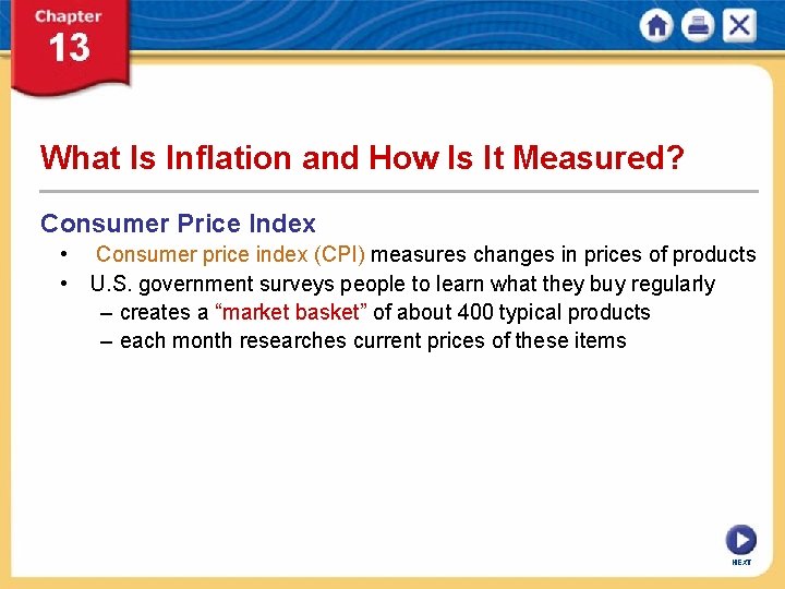What Is Inflation and How Is It Measured? Consumer Price Index • Consumer price