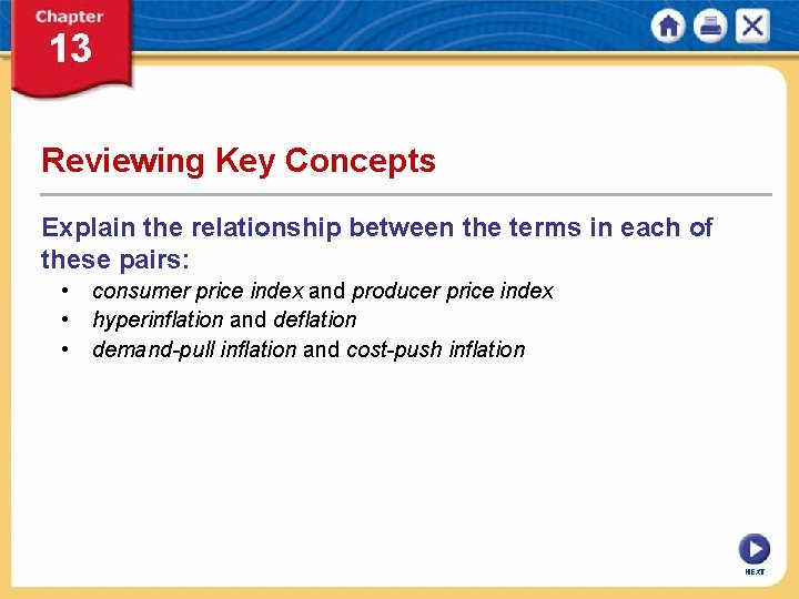 Reviewing Key Concepts Explain the relationship between the terms in each of these pairs: