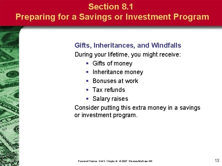 Section 8. 1 Preparing for a Savings or Investment Program Gifts, Inheritances, and Windfalls