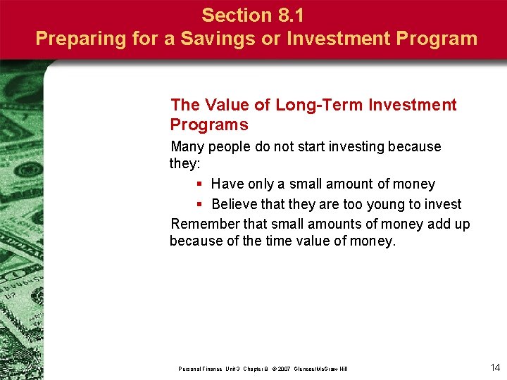Section 8. 1 Preparing for a Savings or Investment Program The Value of Long-Term