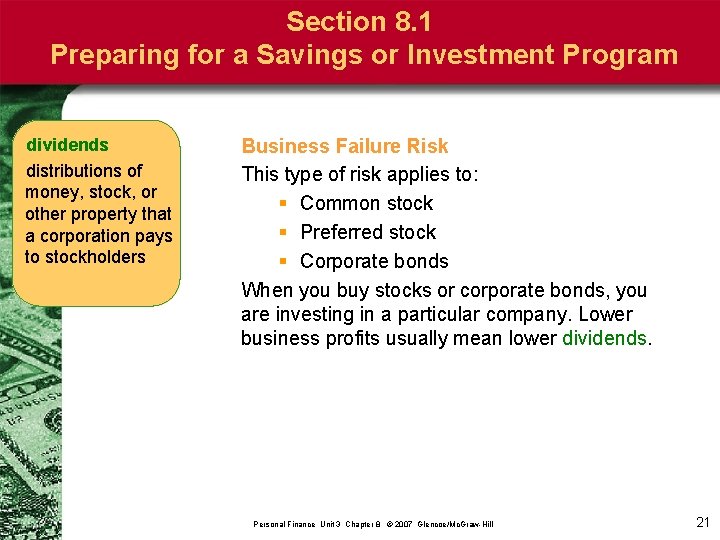 Section 8. 1 Preparing for a Savings or Investment Program dividends distributions of money,