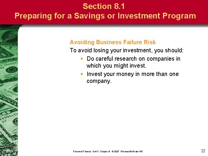 Section 8. 1 Preparing for a Savings or Investment Program Avoiding Business Failure Risk
